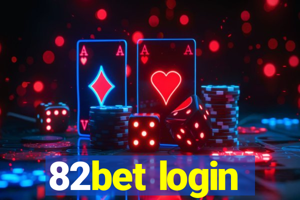 82bet login